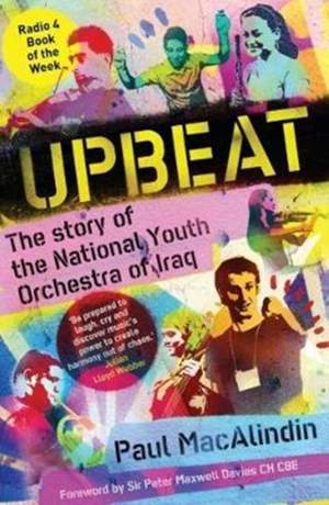 Upbeat: The Story of the National Youth Orchestra of Iraq