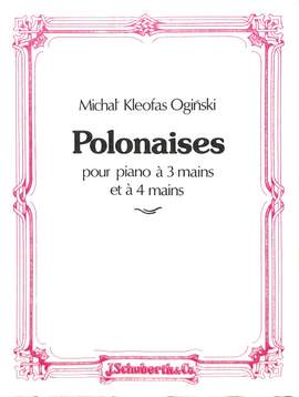 Michael Kleofas Oginski: Polonaises