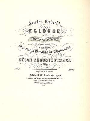 César Franck: Eglogue Op. 3