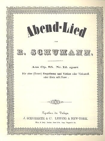 Robert Schumann: Abendlied Op. 85, 12