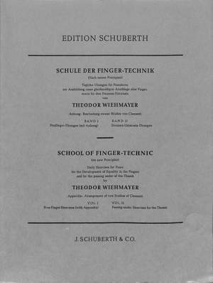 Theodor Wiehmayer: Schule Der Fingertechnik Band 1
