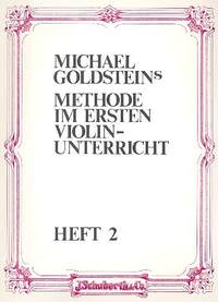 Michael Goldstein: Methode Im Ersten Violinunterricht Band 2