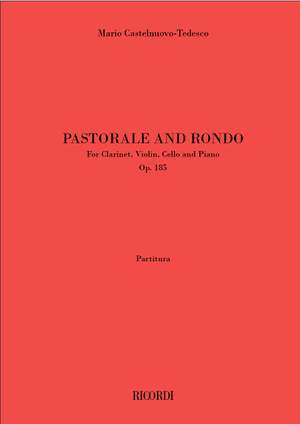 Mario Castelnuovo-Tedesco: Pastorale and Rondò Op. 185