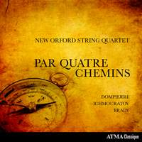 Par Quatre Chemins - Dompierre, Ichmouratov, Brady