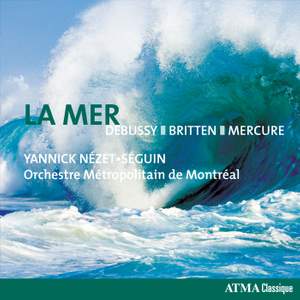 La Mer - Debussy, Britten, Mercure Product Image