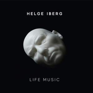 Helge Iberg: Life Music