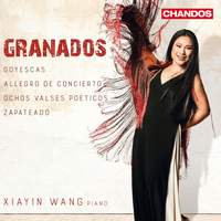 Granados: Goyescas, valses poéticos, Allegro de concierto & Zapateado