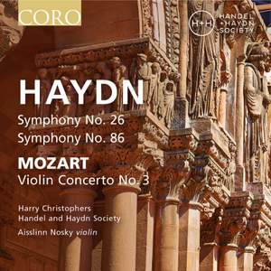 Haydn: Symphonies Nos. 26 & 86 & Mozart: Violin Concerto No. 3