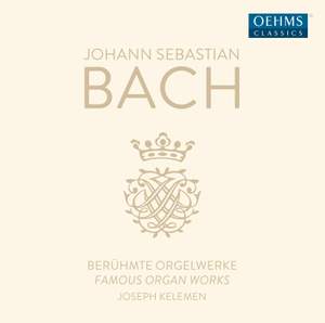 JS Bach: Famous Organ Works
