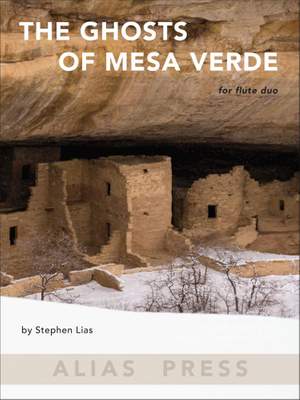 Stephen Lias: The Ghosts of Mesa Verde
