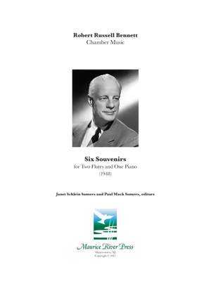 Robert Russell Bennett: Six Souvenirs