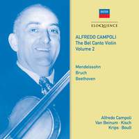 Alfredo Campoli: The Bel Canto Violin - Volume 2