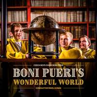 Boni Pueri's Wonderful World