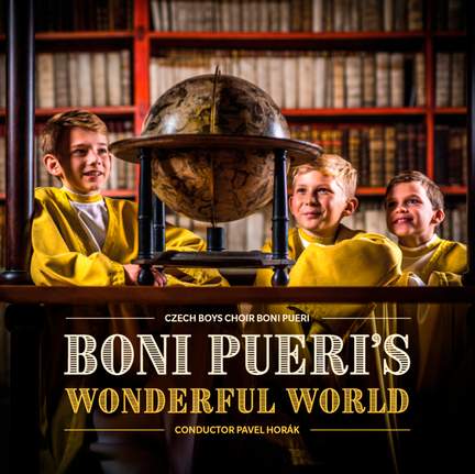 Boni Pueri's Wonderful World