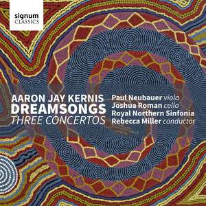 Aaron Jay Kernis: Dreamsongs