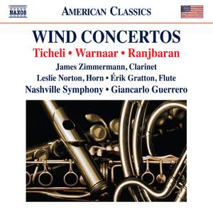 Frank Ticheli, Brad Warnaar & Behzad Ranjbaran: Wind Concertos