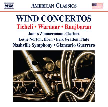 Frank Ticheli, Brad Warnaar & Behzad Ranjbaran: Wind Concertos