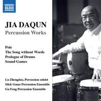 Jia Daqun: Percussion Works