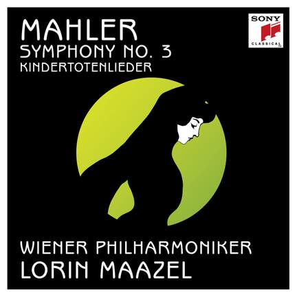 Mahler: Symphony No. 3 & Kindertotenlieder