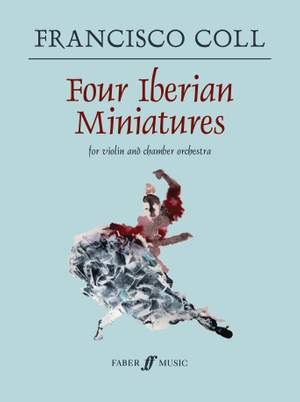 Coll, Francisco: Four Iberian Miniatures (full score)
