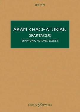 Khachaturian, A: Spartacus: Symphonic Pictures, Scene 9 HPS 1572