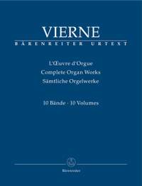 Vierne, Louis: Complete Organ Works (10 volumes)