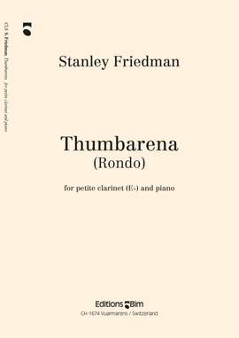 Stanley Friedman: Thumbarena