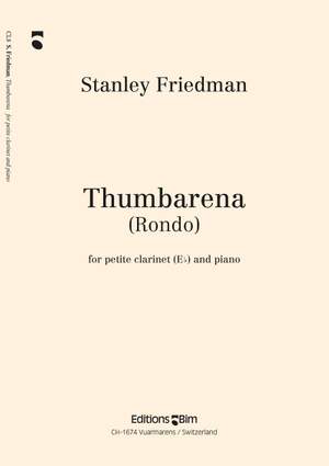 Stanley Friedman: Thumbarena