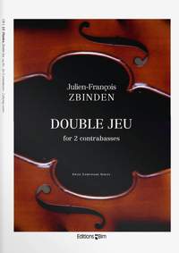 Julien-François Zbinden: Double Jeu