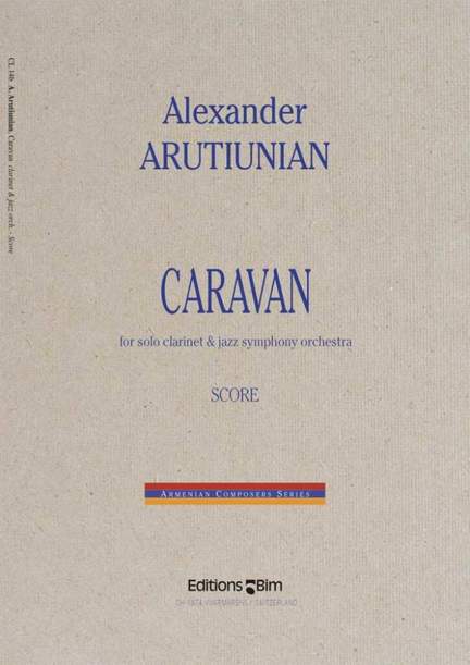 Alexander Arutiunian: Caravan