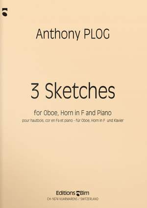 Anthony Plog: 3 Sketches
