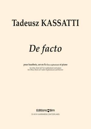 Tadeusz Kassatti: De Facto