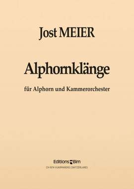 Jost Meier: Alphornklänge