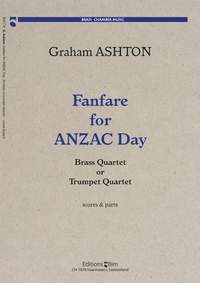 Graham Ashton: Fanfare For Anzac Day