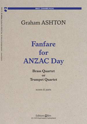 Graham Ashton: Fanfare For Anzac Day