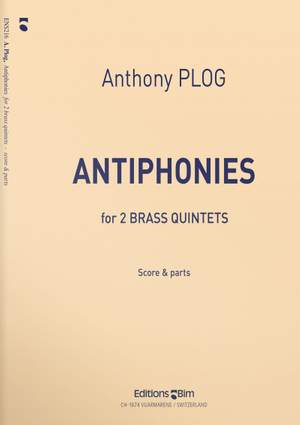 Anthony Plog: Antiphonies