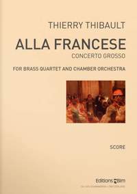 Thierry Thibault: Alla Francese