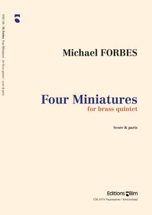 Michael Forbes: 4 Miniatures