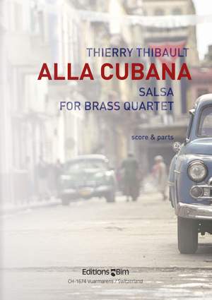 Thierry Thibault: Alla Cubana