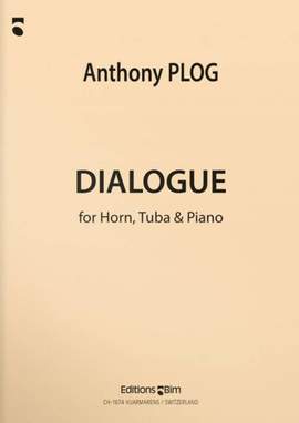 Anthony Plog: Dialogue