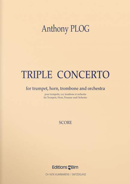 Anthony Plog: Triple Concerto