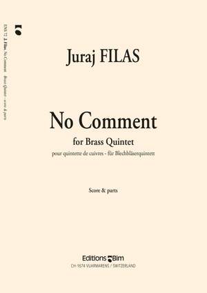 Juraj Filas: No Comment