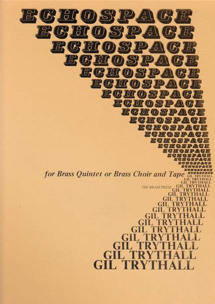 Gil Trythall: Echospace
