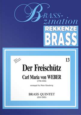 Carl Maria von Weber: Der Freischütz