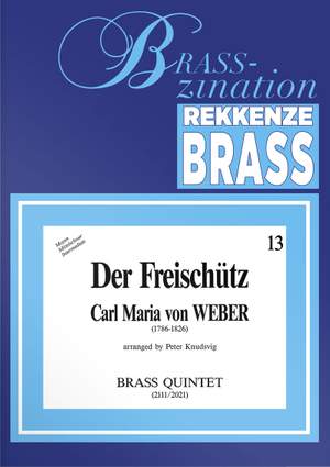 Carl Maria von Weber: Der Freischütz