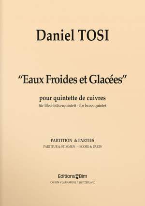 Daniel Tosi: Eaux Froides et Glacées