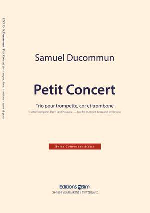Samuel Ducommun: Petit Concert