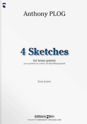 Anthony Plog: 4 Sketches