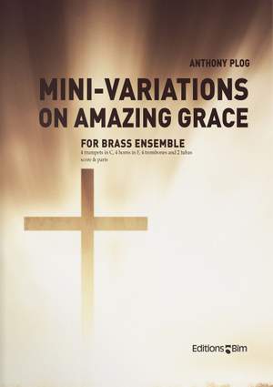 Anthony Plog: Mini-Variations On Amazing Grace