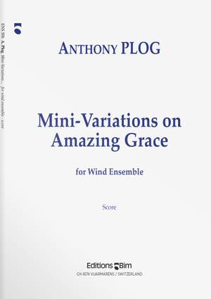 Anthony Plog: Mini-Variations On Amazing Grace